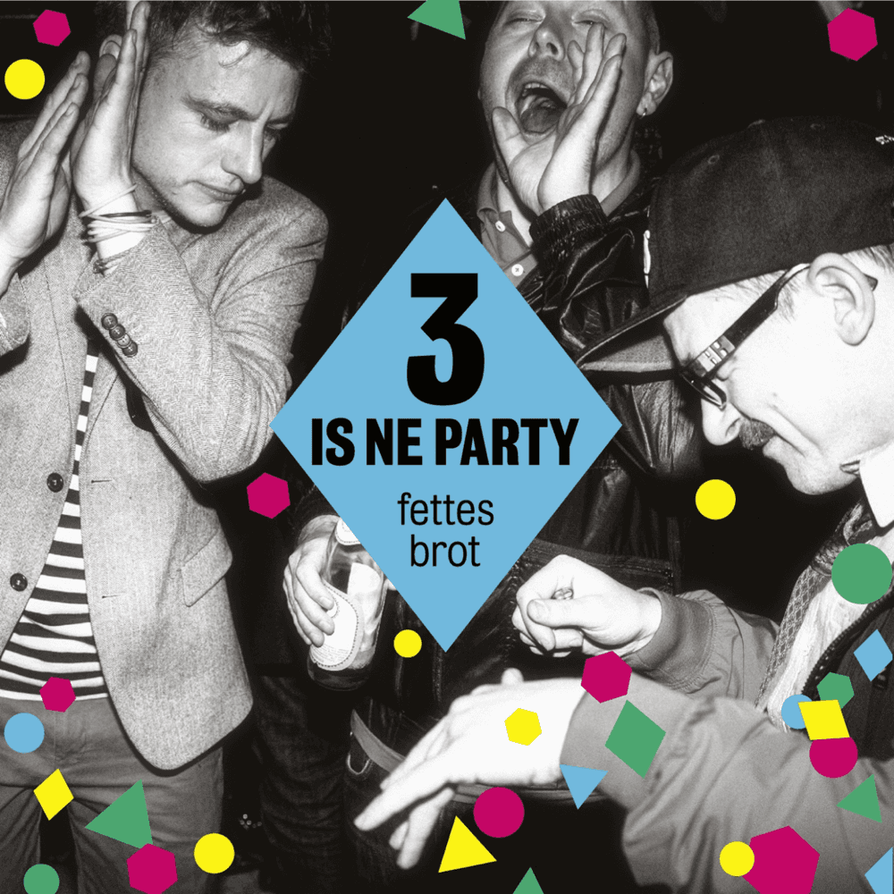 Cover von 3 is ne Party