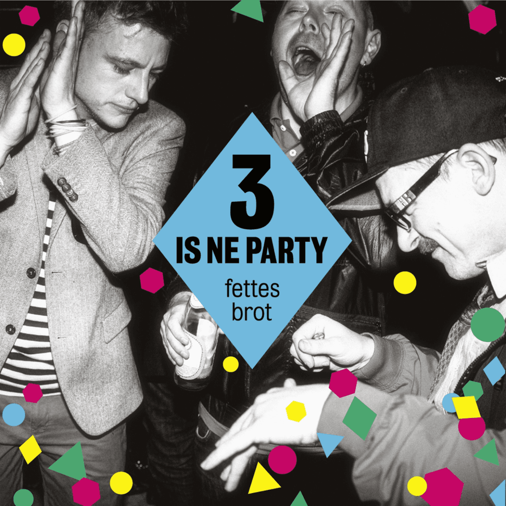 Cover von 3 is ne Party