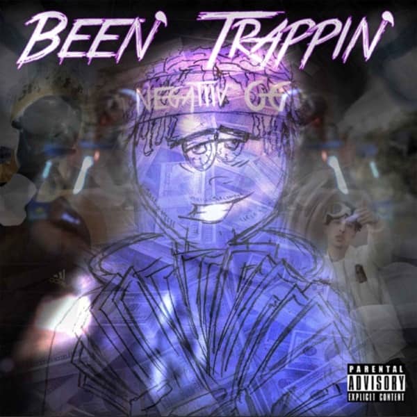 Cover von Been' Trappin'