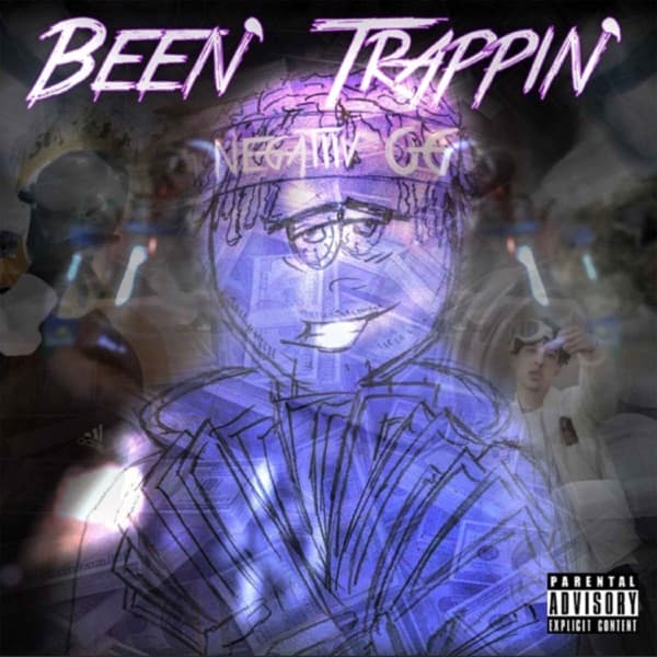 Cover von Been' Trappin'