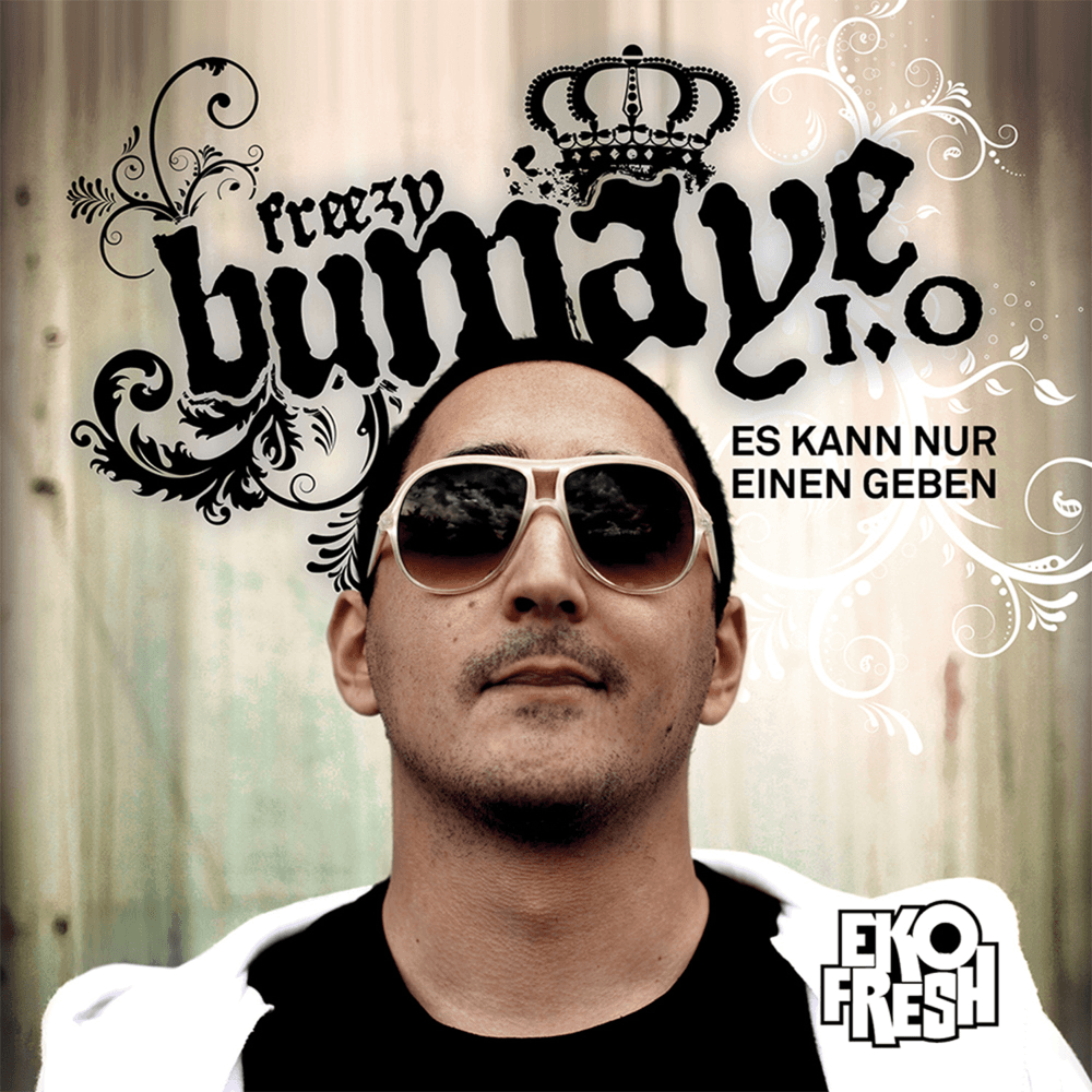 Cover von Freezy Bumaye 1.0 - Es kann nur einen geben