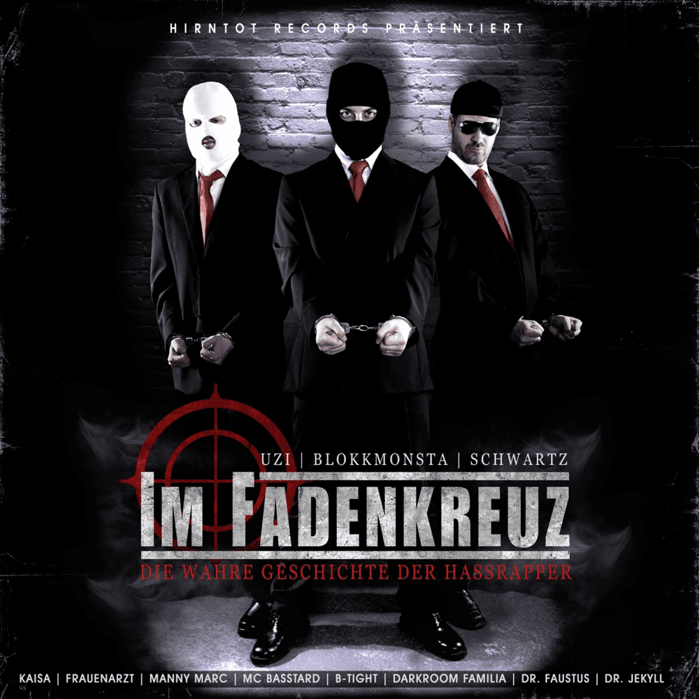 Cover von Im Fadenkreuz (Die wahre Geschichte der Hassrapper)