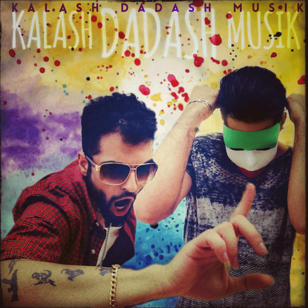 Cover von Kalash Dadash Musik