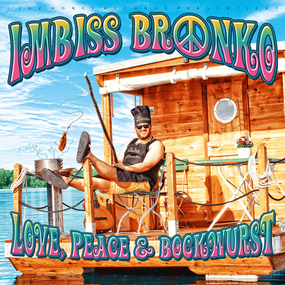 Cover von Love, Peace & Bockwurst
