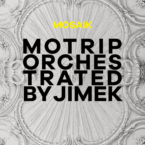 Cover von Mosaik (MoTrip Orchestrated by Jimek)