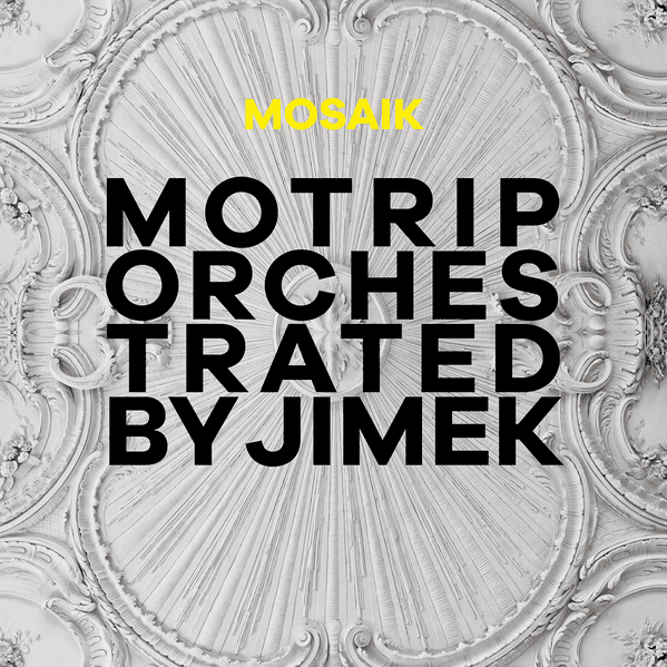 Cover von Mosaik (MoTrip Orchestrated by Jimek)