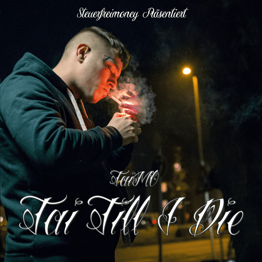 Cover von Tai Till I Die
